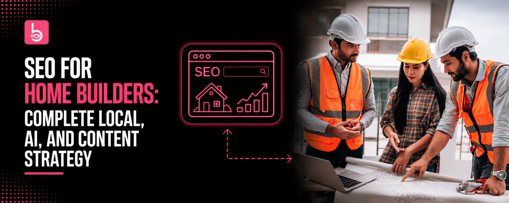 SEO for Home Builders